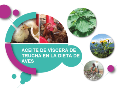 Aceite de Víscera de Trucha en la Dieta de Aves