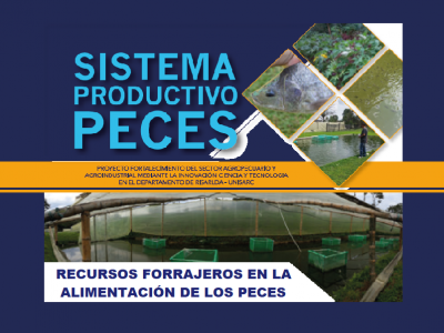 RECURSOS FORRAJEROS EN LA ALIMENTACIÓN DE LOS PECES